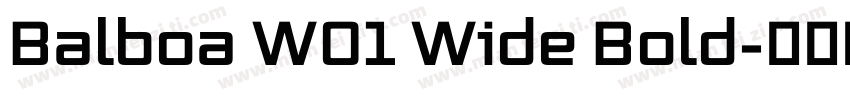 Balboa W01 Wide Bold字体转换